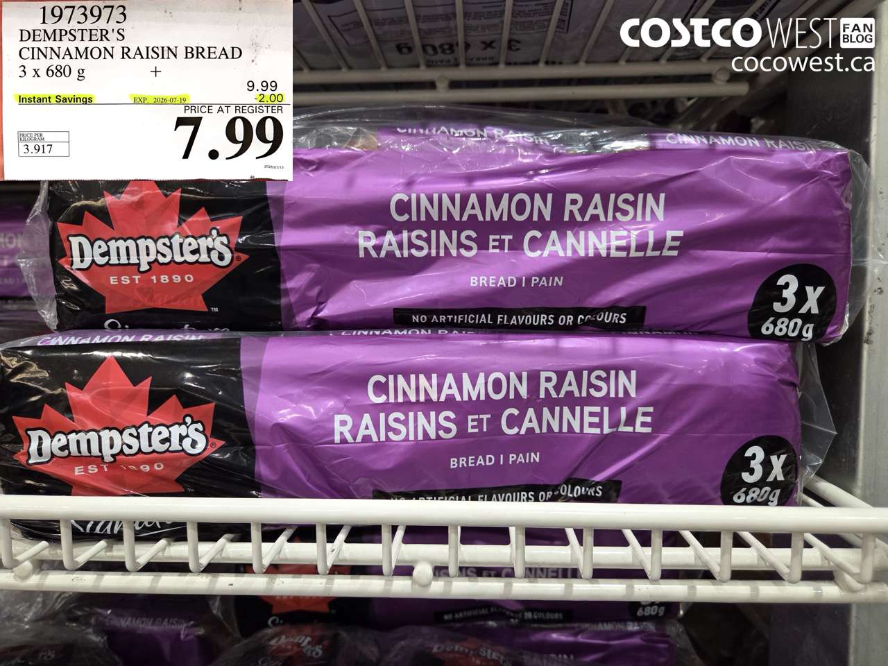 1973973 DEMPSTER'S CINNAMON RAISIN BREAD 3 X 680 G ($2.00 INSTANT SAVINGS EXPIRES ON 2026-07-19) $7.99