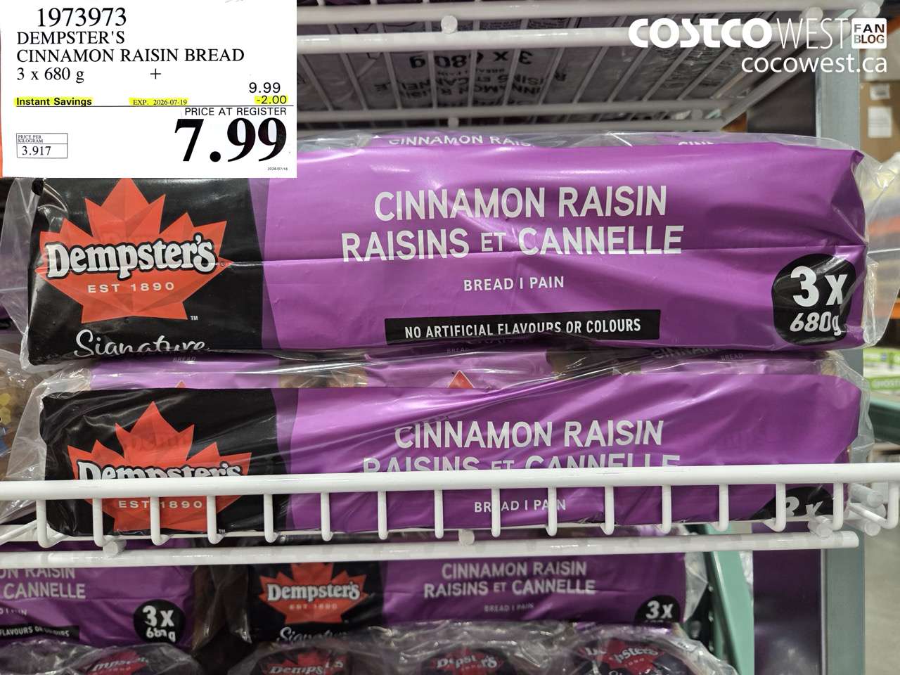 1973973 DEMPSTER'S CINNAMON RAISIN BREAD 3 X 680 G ($2.00 INSTANT SAVINGS EXPIRES ON 2026-07-19) $7.99