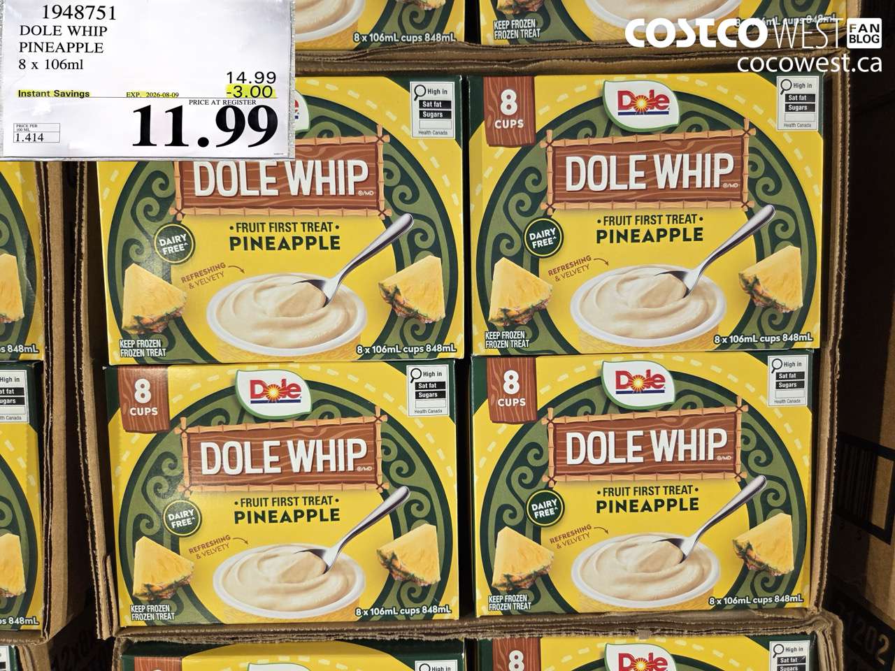 1948751 DOLE WHIP PINEAPPLE 8 X 106ML ($3.00 INSTANT SAVINGS EXPIRES ON 2026-08-09) $11.99