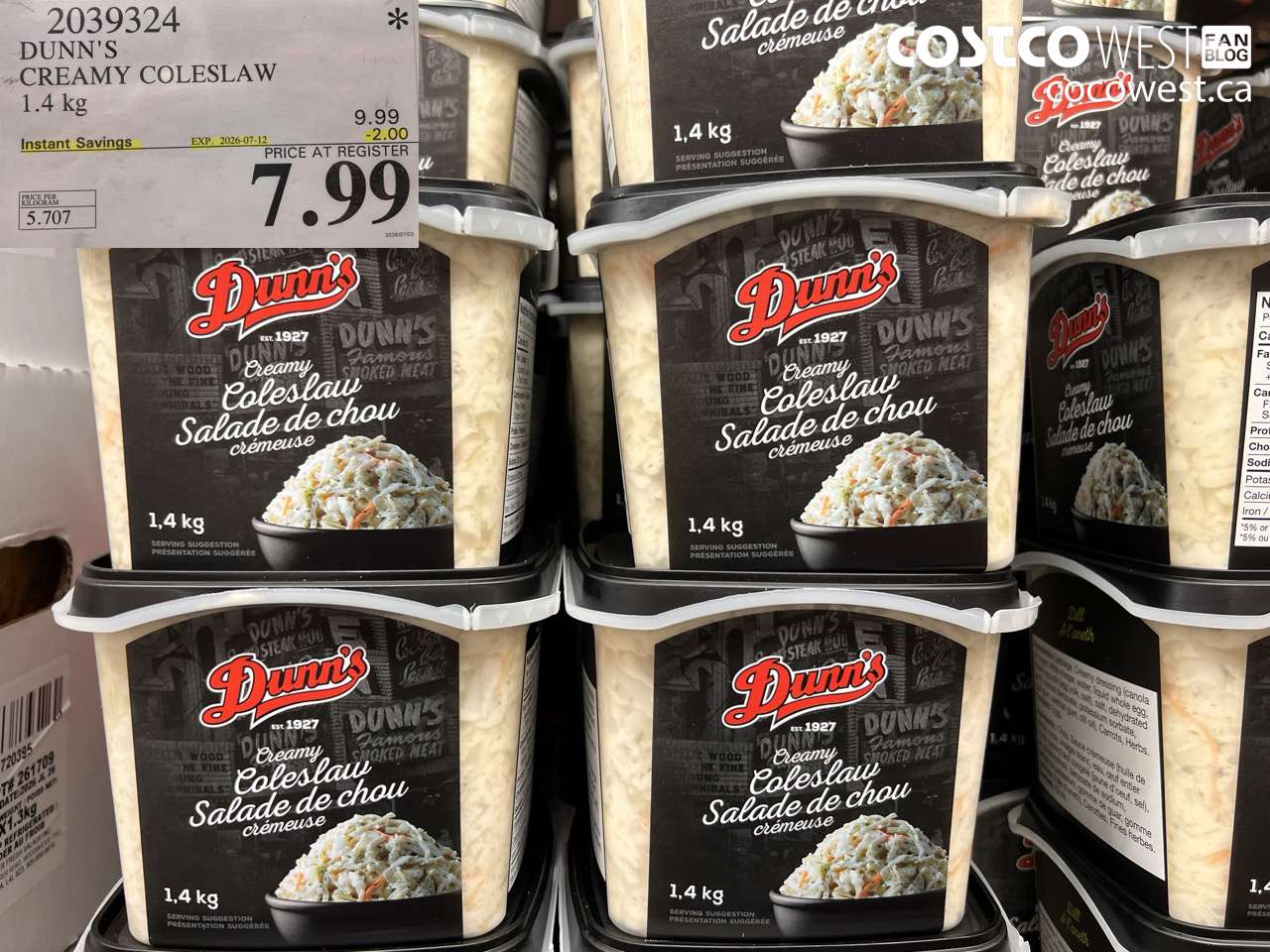 2039324 DUNN'S CREAMY COLESLAW 1.4 KG ($2.00 INSTANT SAVINGS EXPIRES ON 2026-07-12) $7.99