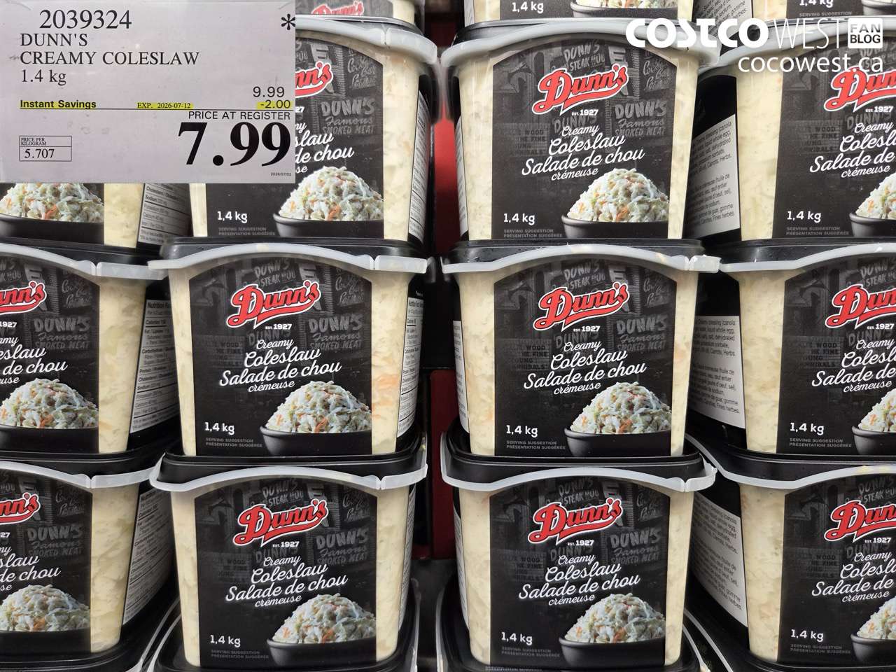 2039324 DUNN'S CREAMY COLESLAW 1.4 KG ($2.00 INSTANT SAVINGS EXPIRES ON 2026-07-12) $7.99