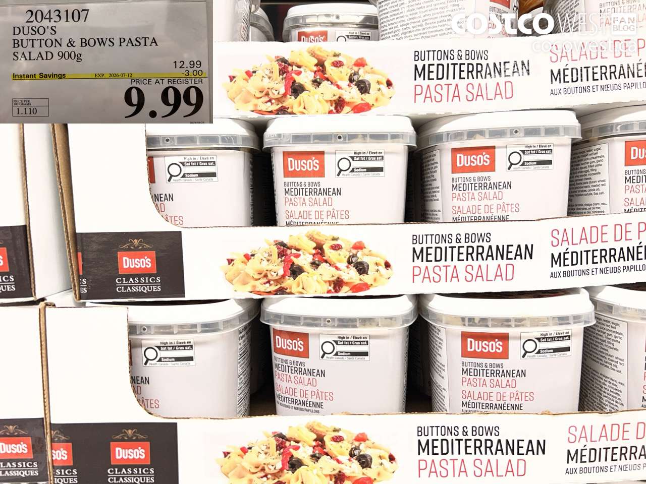 2043107 DUSO'S BUTTON & BOWS PASTA SALAD 900G ($3.00 INSTANT SAVINGS EXPIRES ON 2026-07-12) $9.99