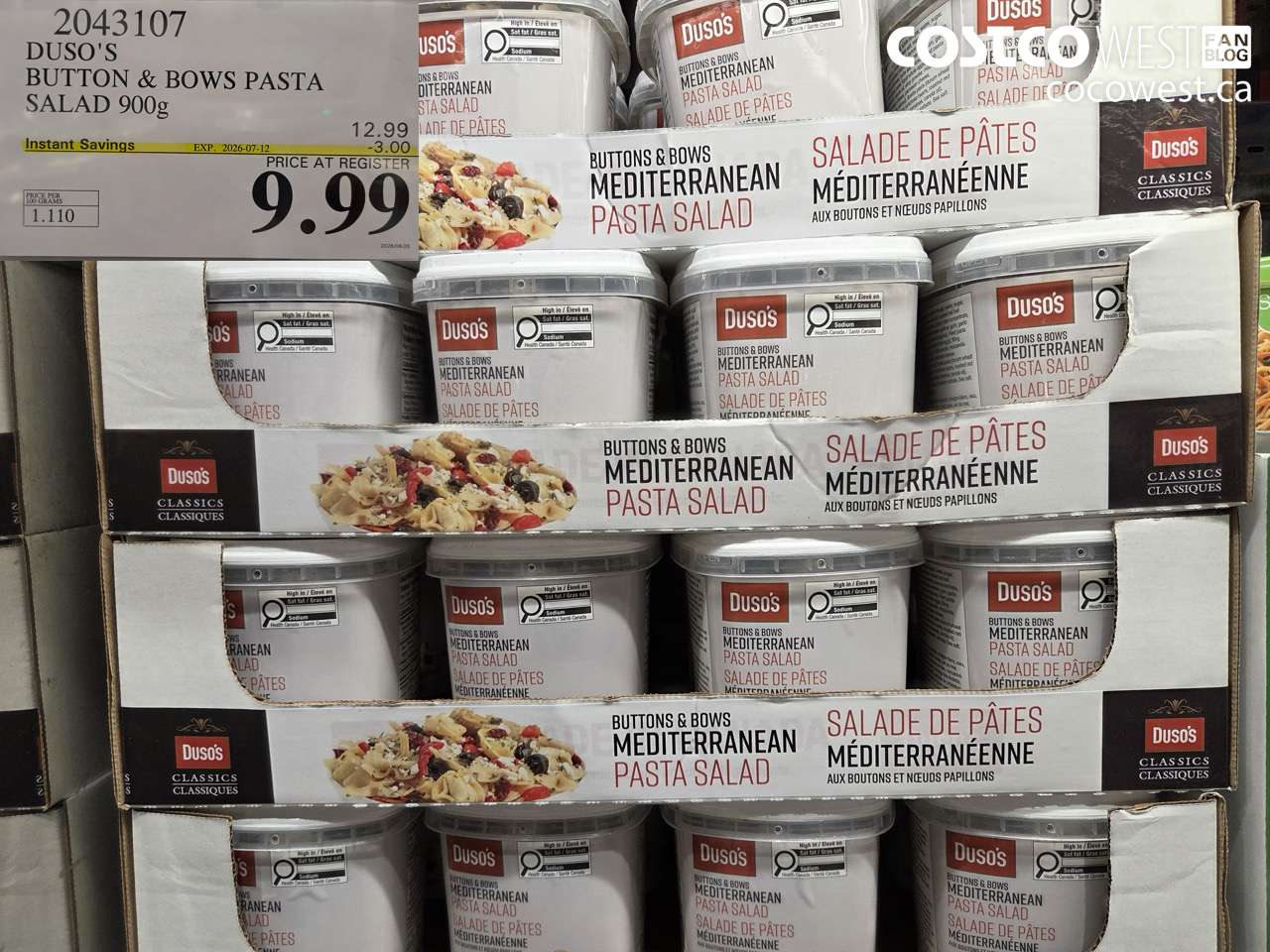 2043107 DUSO'S BUTTON & BOWS PASTA SALAD 900G ($3.00 INSTANT SAVINGS EXPIRES ON 2026-07-12) $9.99