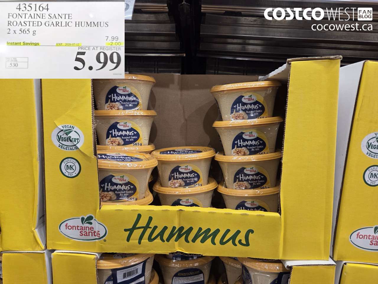 435164 FONTAINE SANTE ROASTED GARLIC HUMMUS 2 X 565 G ($2.00 INSTANT SAVINGS EXPIRES ON 2026-07-12) $5.99