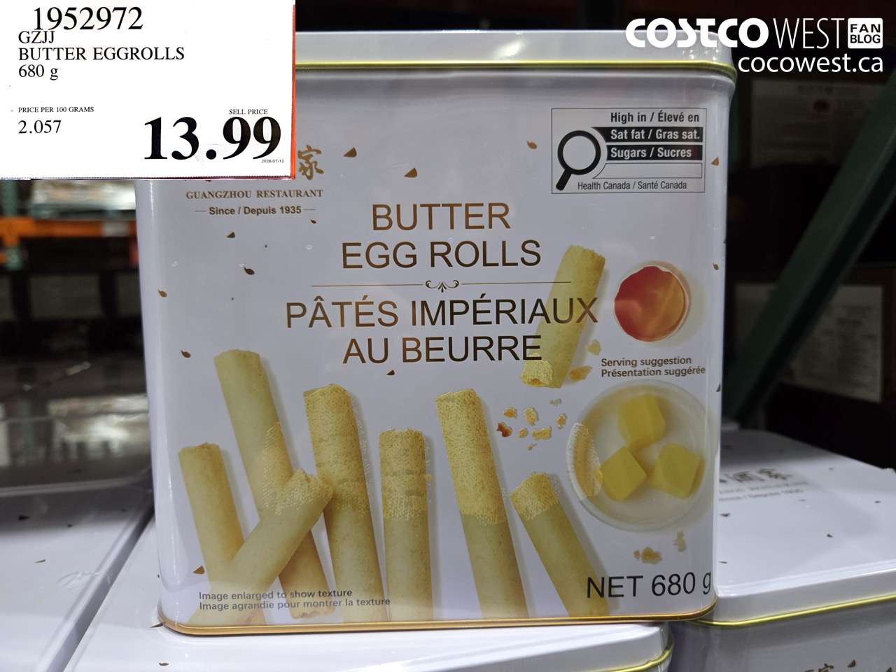 1952972 GZJJ BUTTER EGGROLLS 680 G $13.99