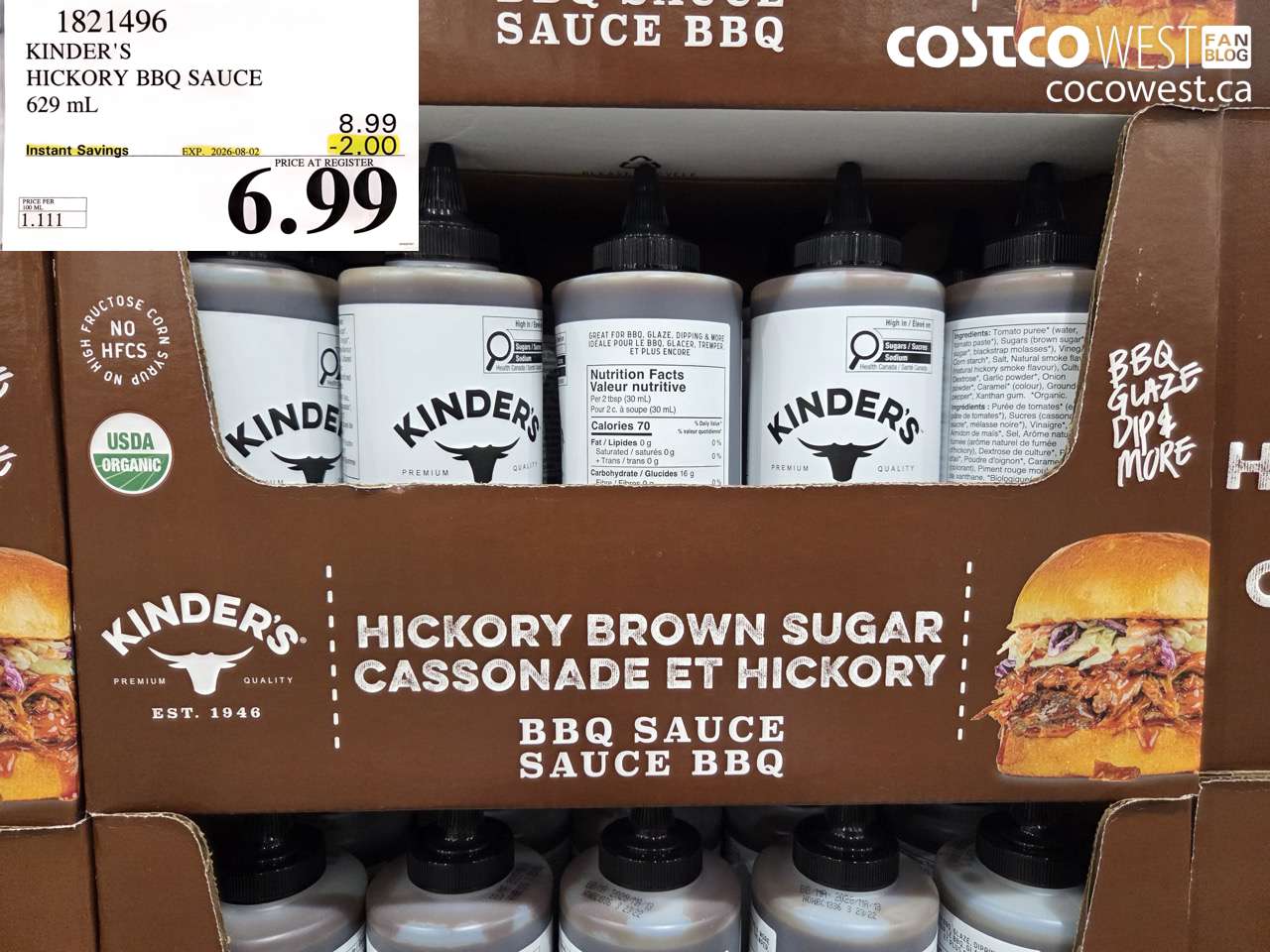1821496 KINDER'S HICKORY BBQ SAUCE 629 ML ($2.00 INSTANT SAVINGS EXPIRES ON 2026-08-02) $6.99