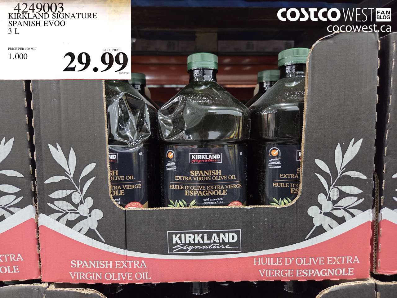 4249003 KIRKLAND SIGNATURE SPANISH EVOO 3 L $29.99