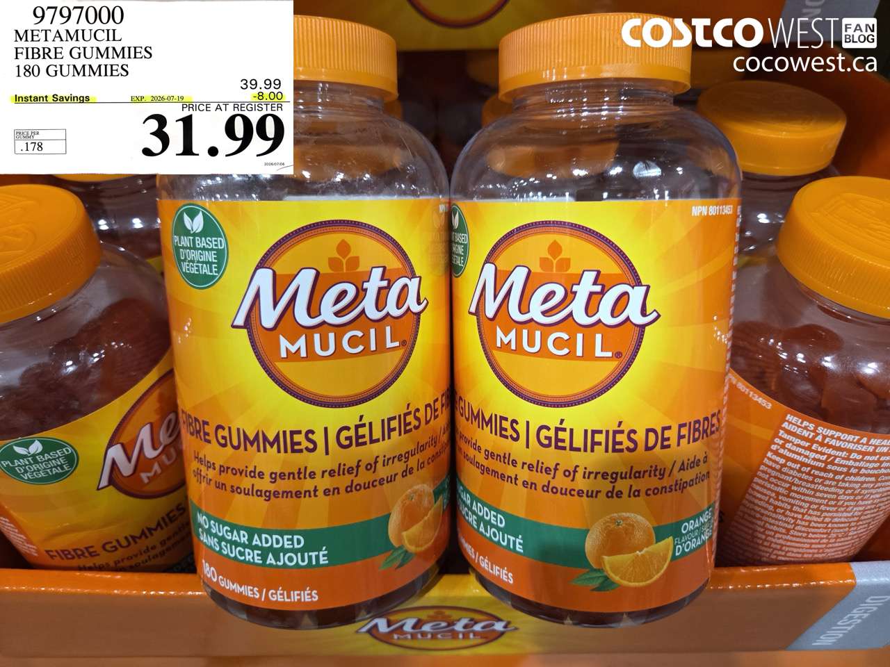 9797000 METAMUCIL FIBRE GUMMIES 180 GUMMIES ($8.00 INSTANT SAVINGS EXPIRES ON 2026-07-19) $31.99