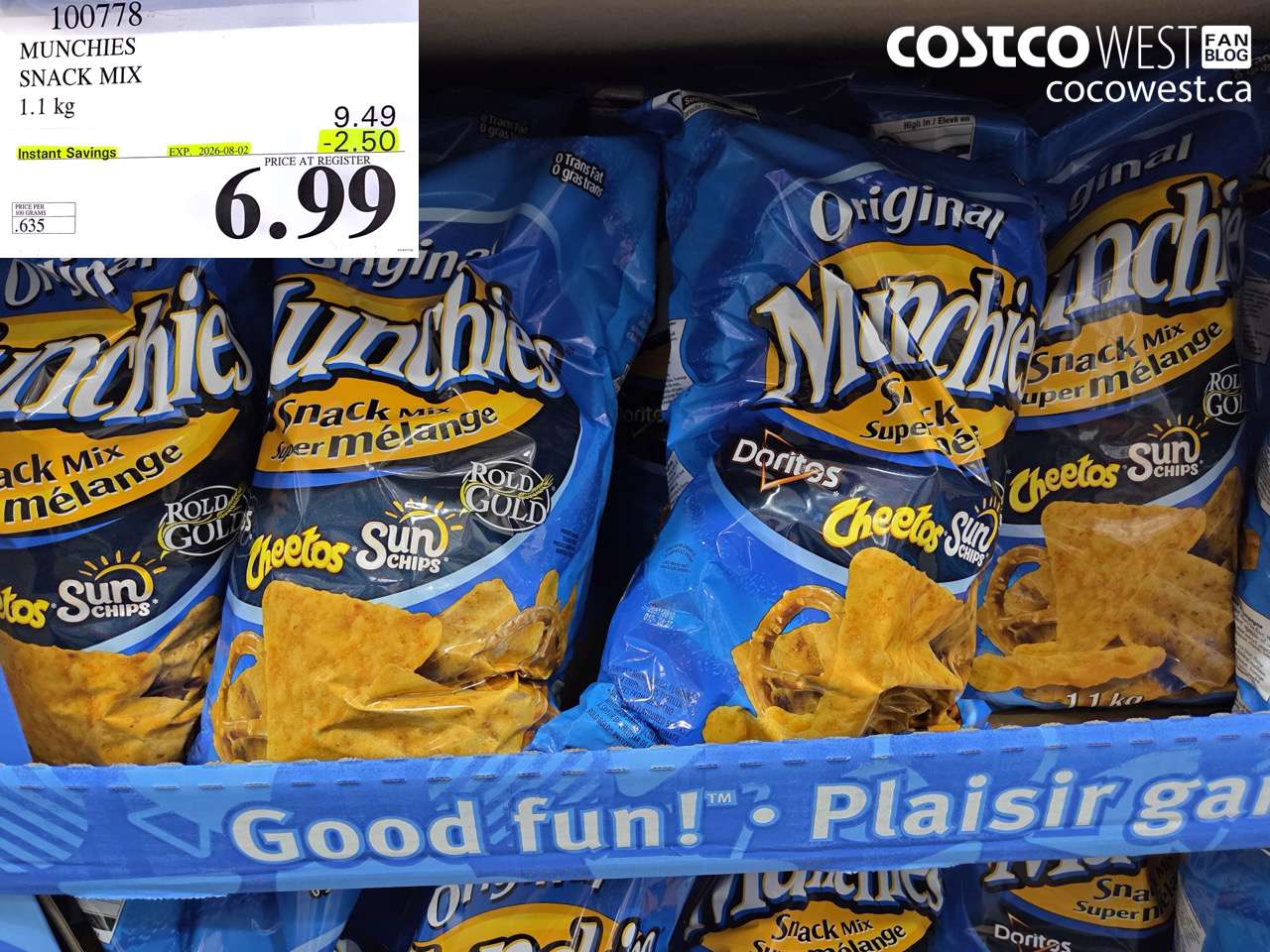 100778 MUNCHIES SNACK MIX 1.1 KG ($2.50 INSTANT SAVINGS EXPIRES ON 2026-08-02) $6.99