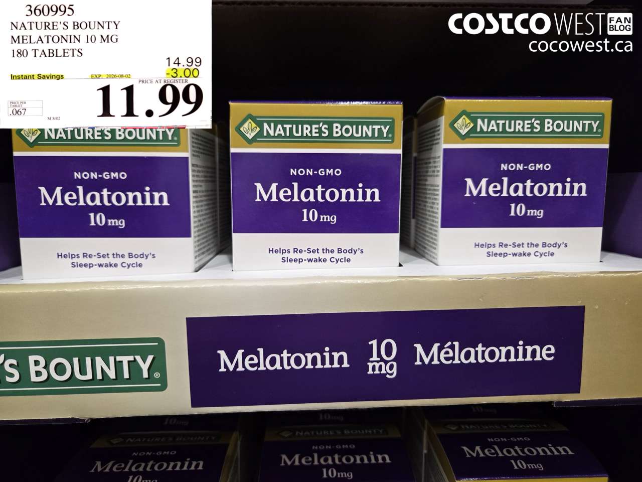 360995 NATURE'S BOUNTY MELATONIN 10 MG 180 TABLETS ($3.00 INSTANT SAVINGS EXPIRES ON 2026-08-02) $11.99