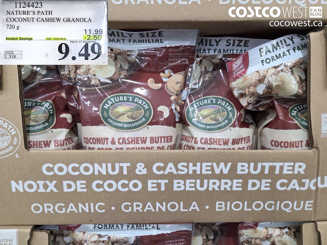 1124423 NATURE'S PATH COCONUT CASHEW GRANOLA 720 G ($2.50 INSTANT SAVINGS EXPIRES ON 2026-08-02) $9.49