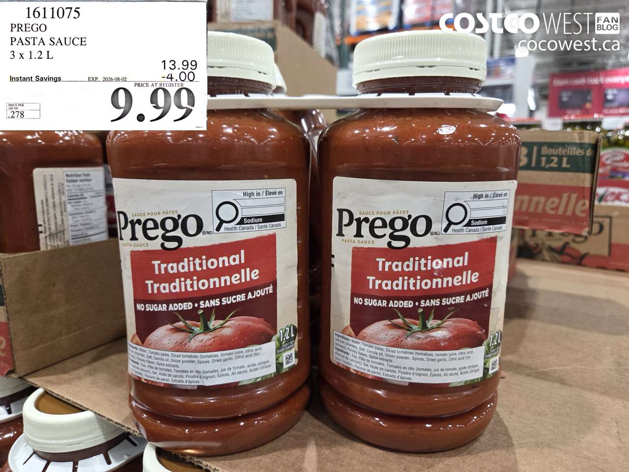 1611075 PREGO PASTA SAUCE 3 X 1.2 L ($4.00 INSTANT SAVINGS EXPIRES ON 2026-08-02) $9.99