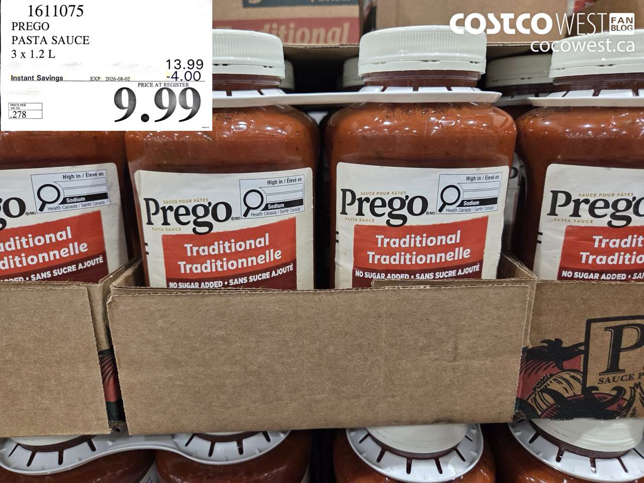 1611075 PREGO PASTA SAUCE 3 X 1.2 L ($4.00 INSTANT SAVINGS EXPIRES ON 2026-08-02) $9.99