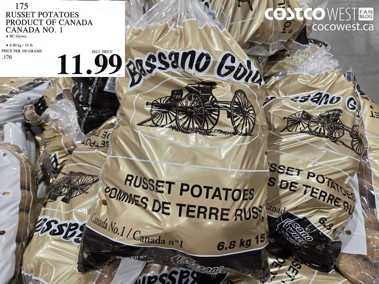175 RUSSET POTATOES PRODUCT OF CANADA CANADA NO. 1 $11.99