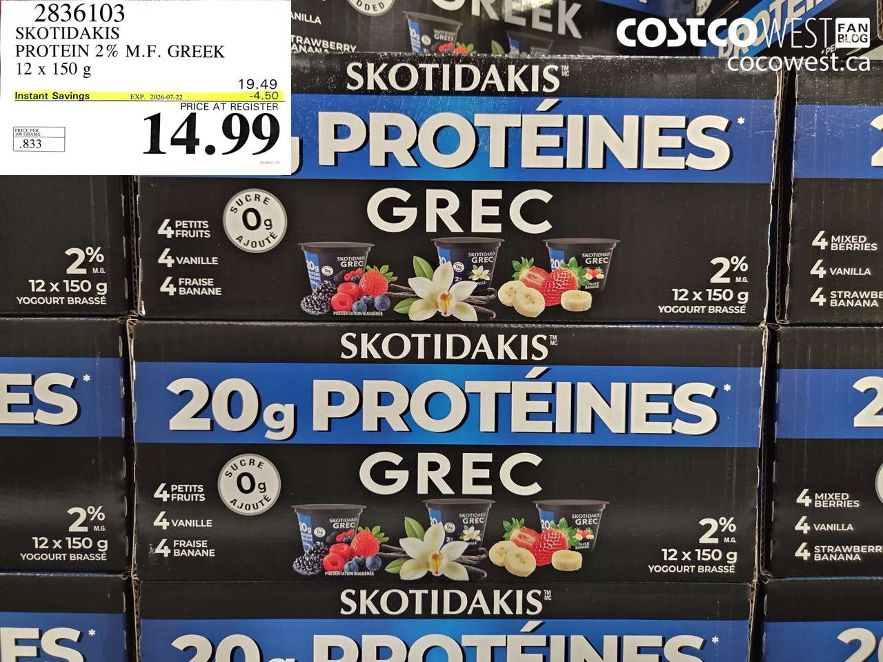 2836103 SKOTIDAKIS PROTEIN 2% M.F. GREEK 12 X 150 G ($4.50 INSTANT SAVINGS EXPIRES ON 2026-07-22) $14.99