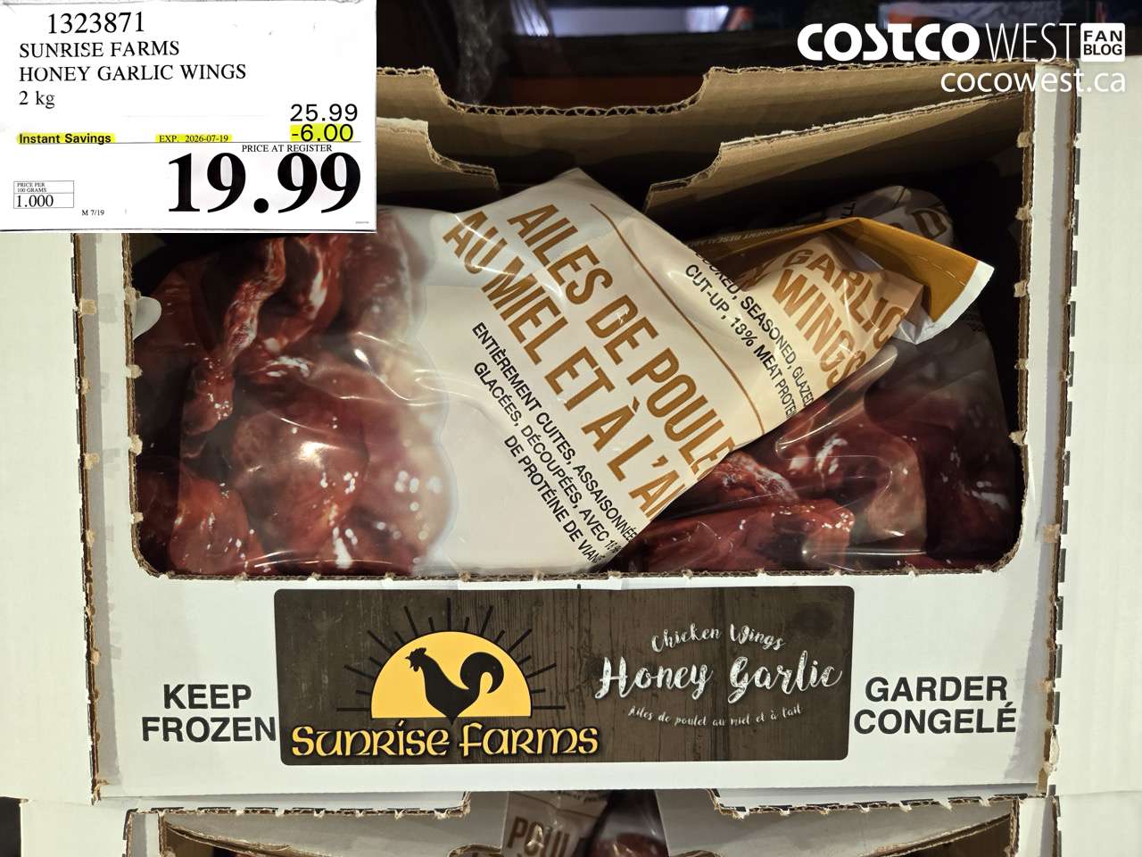 1323871 SUNRISE FARMS HONEY GARLIC WINGS 2 KG ($6.00 INSTANT SAVINGS EXPIRES ON 2026-07-19) $19.99