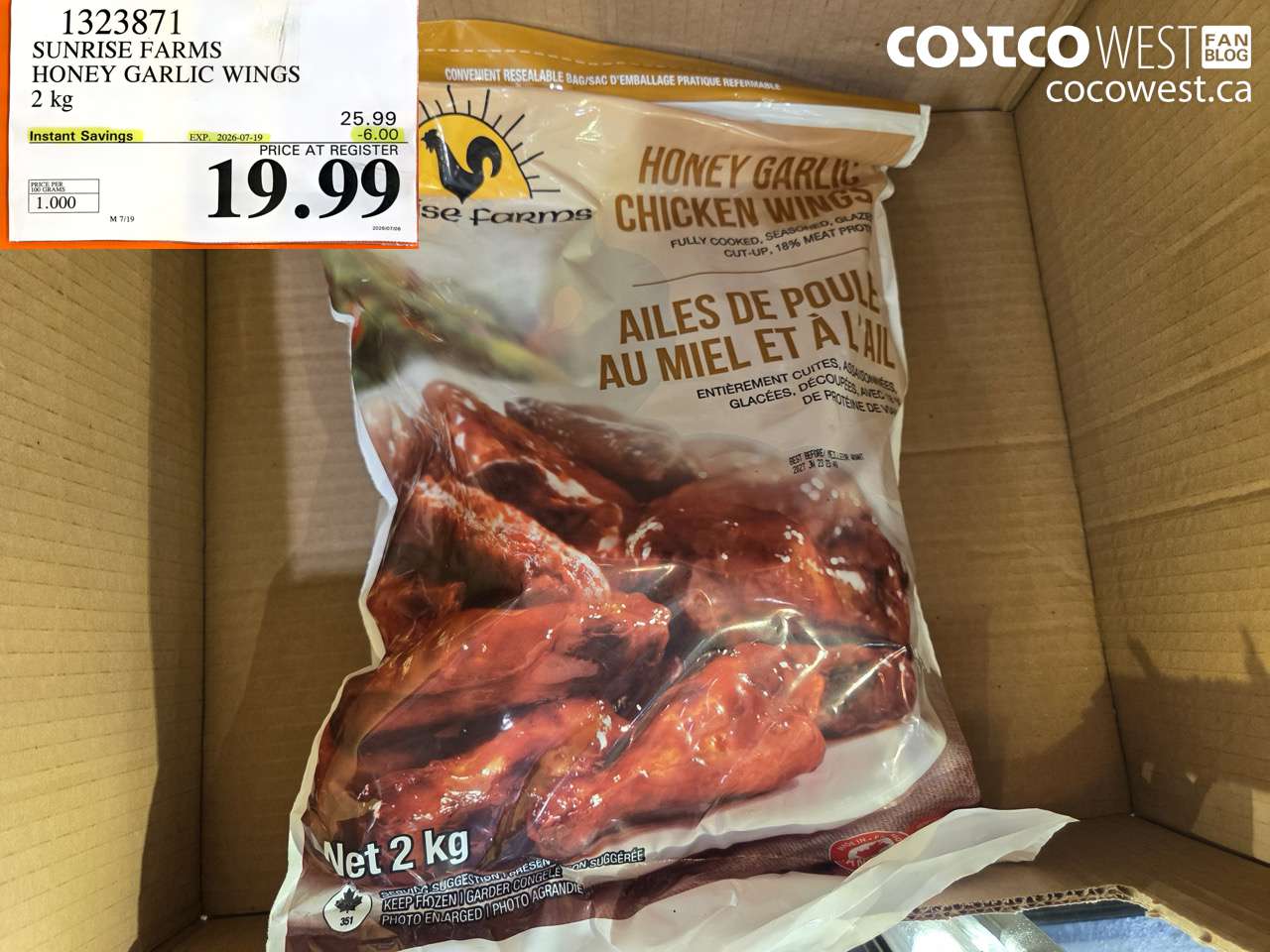 1323871 SUNRISE FARMS HONEY GARLIC WINGS 2 KG ($6.00 INSTANT SAVINGS EXPIRES ON 2026-07-19) $19.99
