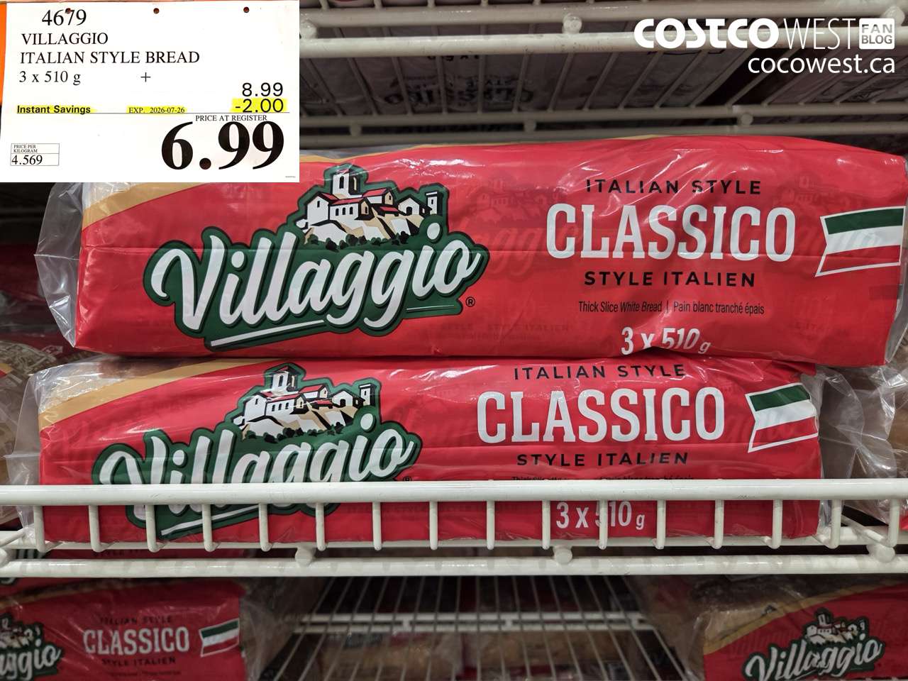 4679 VILLAGGIO ITALIAN STYLE BREAD 3 X 510 G ($2.00 INSTANT SAVINGS EXPIRES ON 2026-07-26) $6.99