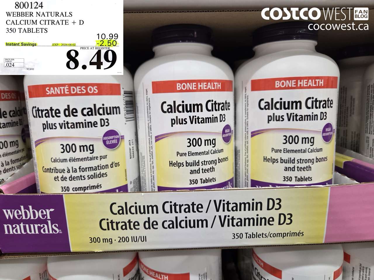 800124 WEBBER NATURALS CALCIUM CITRATE + D 350 TABLETS ($2.50 INSTANT SAVINGS EXPIRES ON 2026-08-02) $8.49