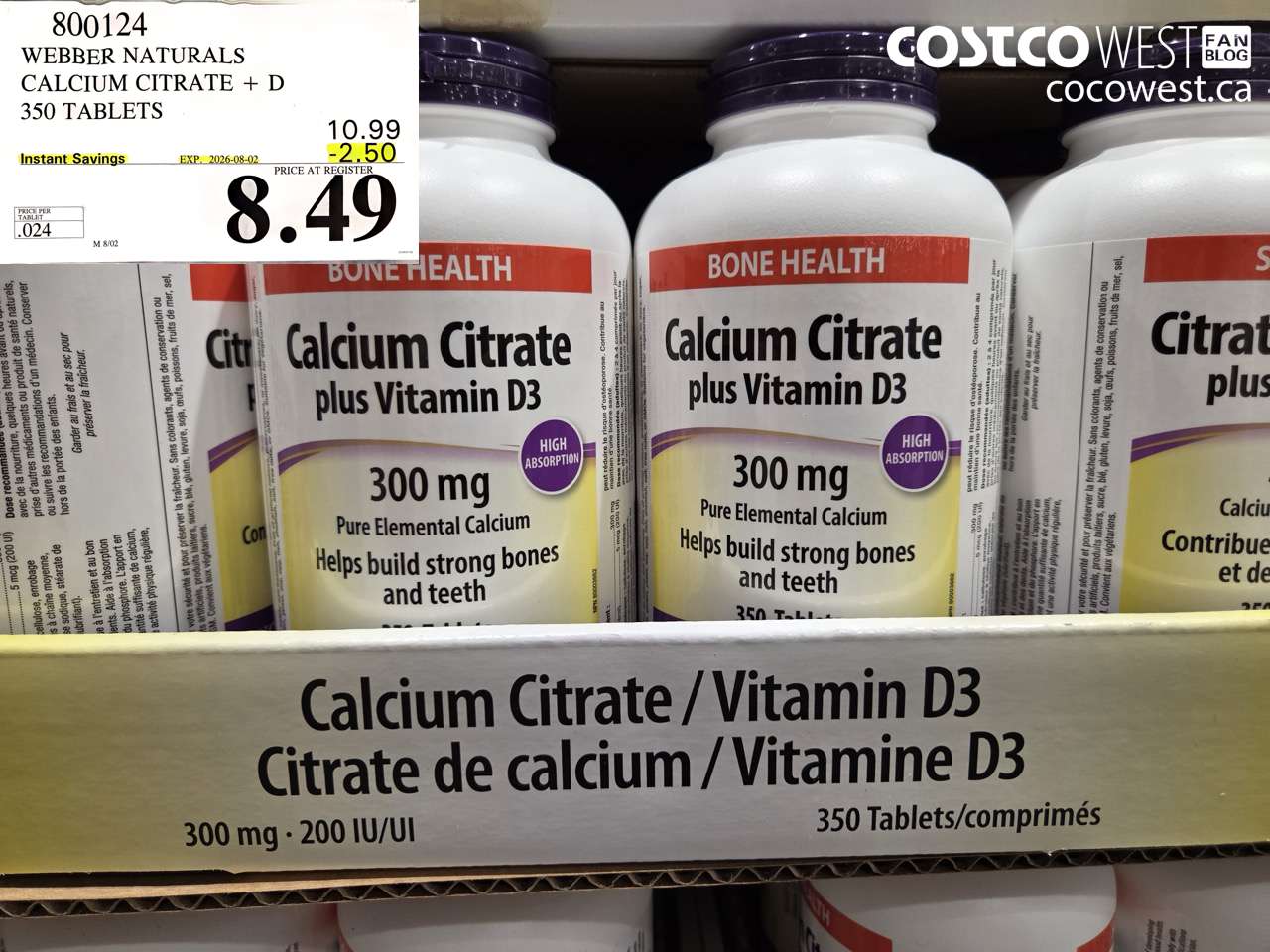800124 WEBBER NATURALS CALCIUM CITRATE + D 350 TABLETS ($2.50 INSTANT SAVINGS EXPIRES ON 2026-08-02) $8.49