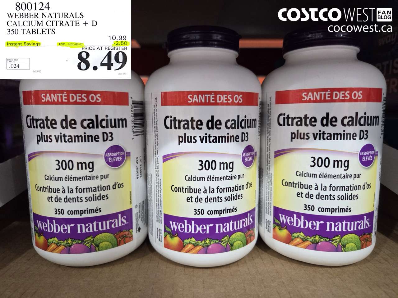 800124 WEBBER NATURALS CALCIUM CITRATE + D 350 TABLETS ($2.50 INSTANT SAVINGS EXPIRES ON 2026-08-02) $8.49
