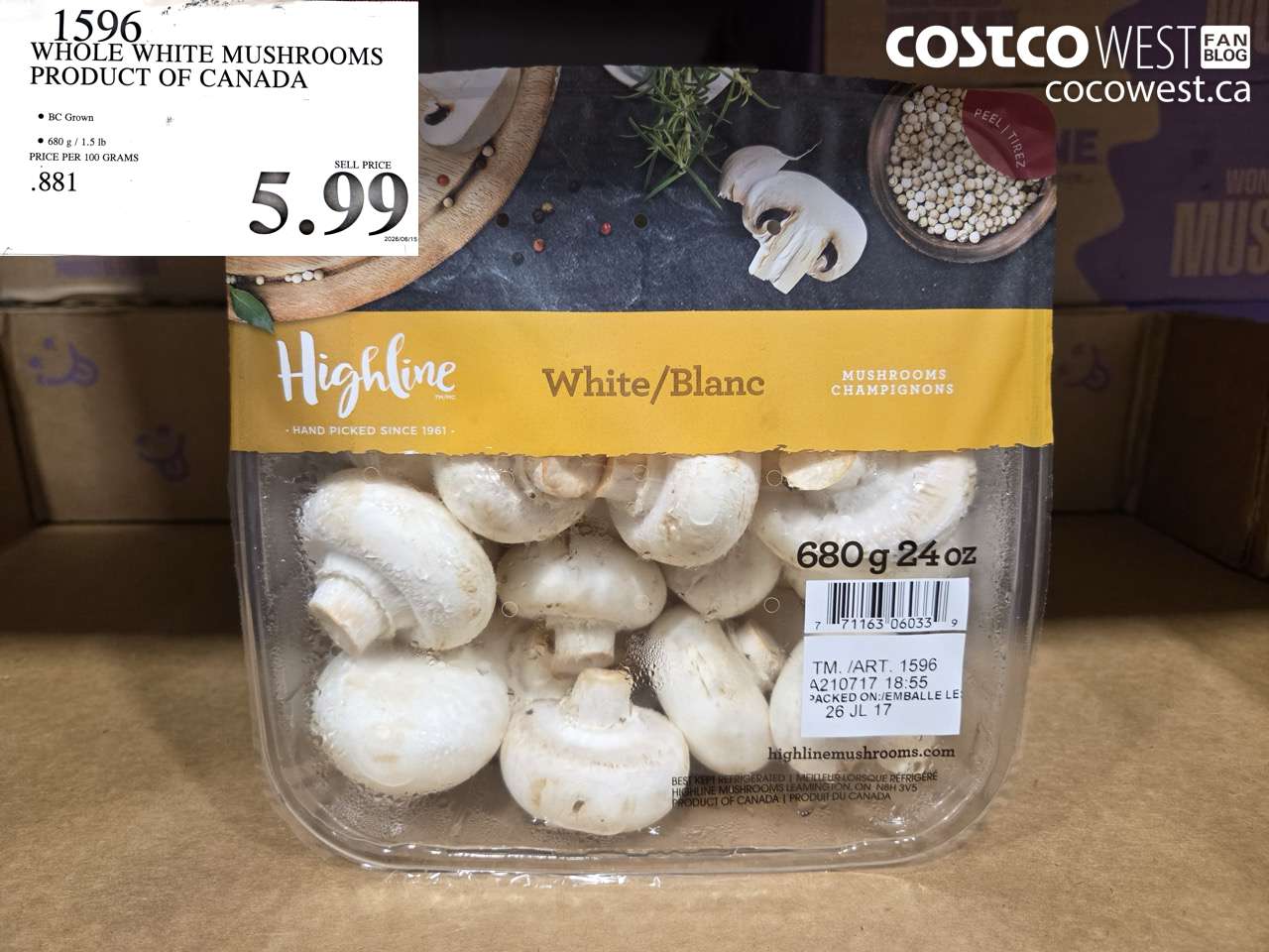 1596 WHOLE WHITE MUSHROOMS PRODUCT OF CANADA $5.99