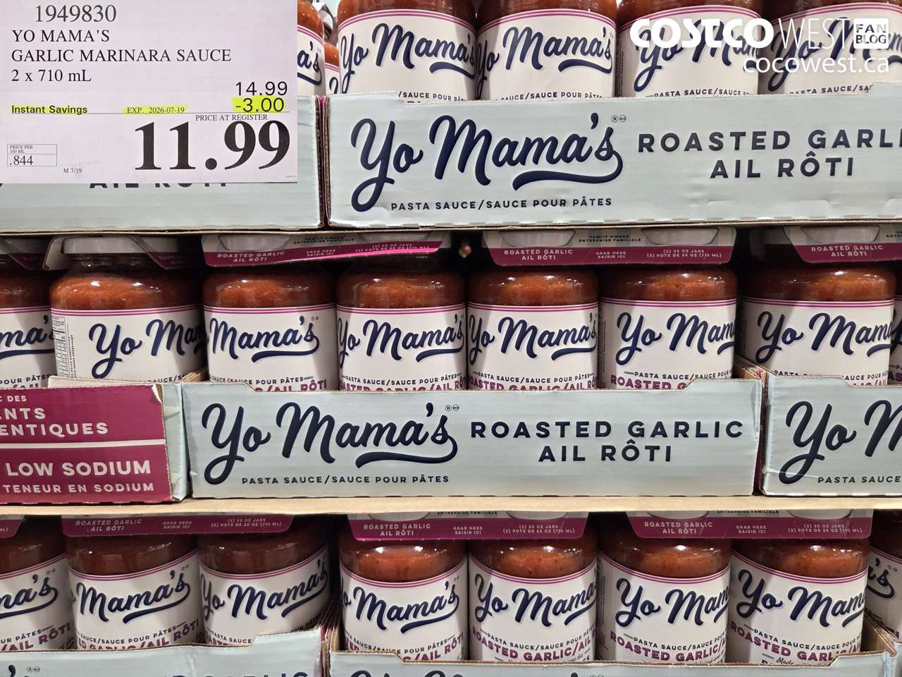 1949830 YO MAMA'S GARLIC MARINARA SAUCE 2 X 710 ML ($3.00 INSTANT SAVINGS EXPIRES ON 2026-07-19) $11.99