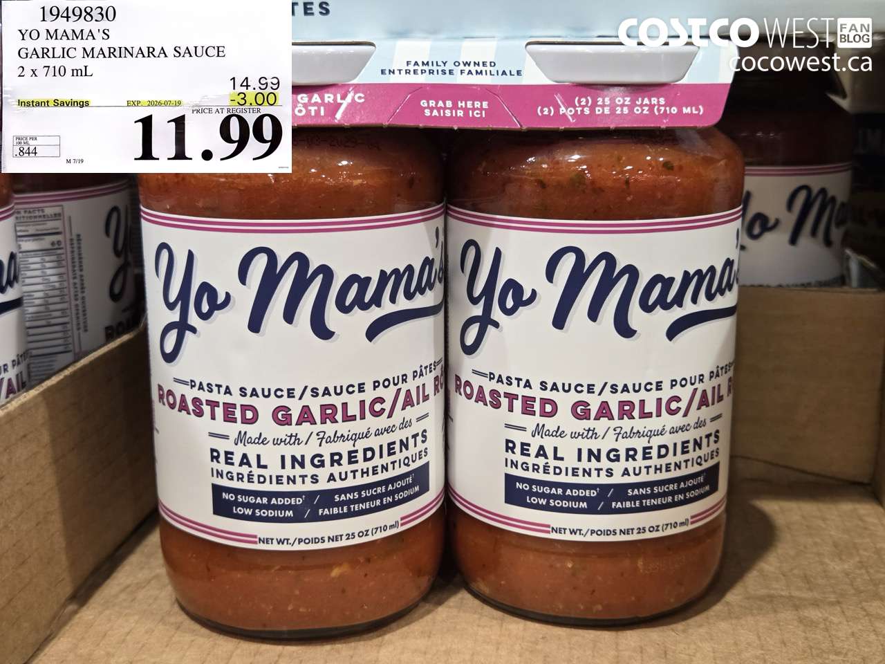 1949830 YO MAMA'S GARLIC MARINARA SAUCE 2 X 710 ML ($3.00 INSTANT SAVINGS EXPIRES ON 2026-07-19) $11.99
