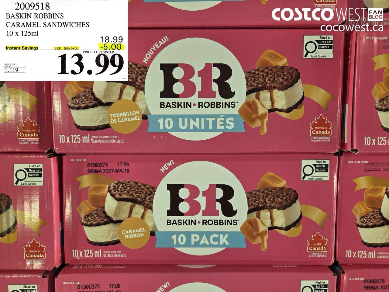 2009518 BASKIN ROBBINS CARAMEL SANDWICHES 10 X 125ML ($5.00 INSTANT SAVINGS EXPIRES ON 2026-08-30) $13.99