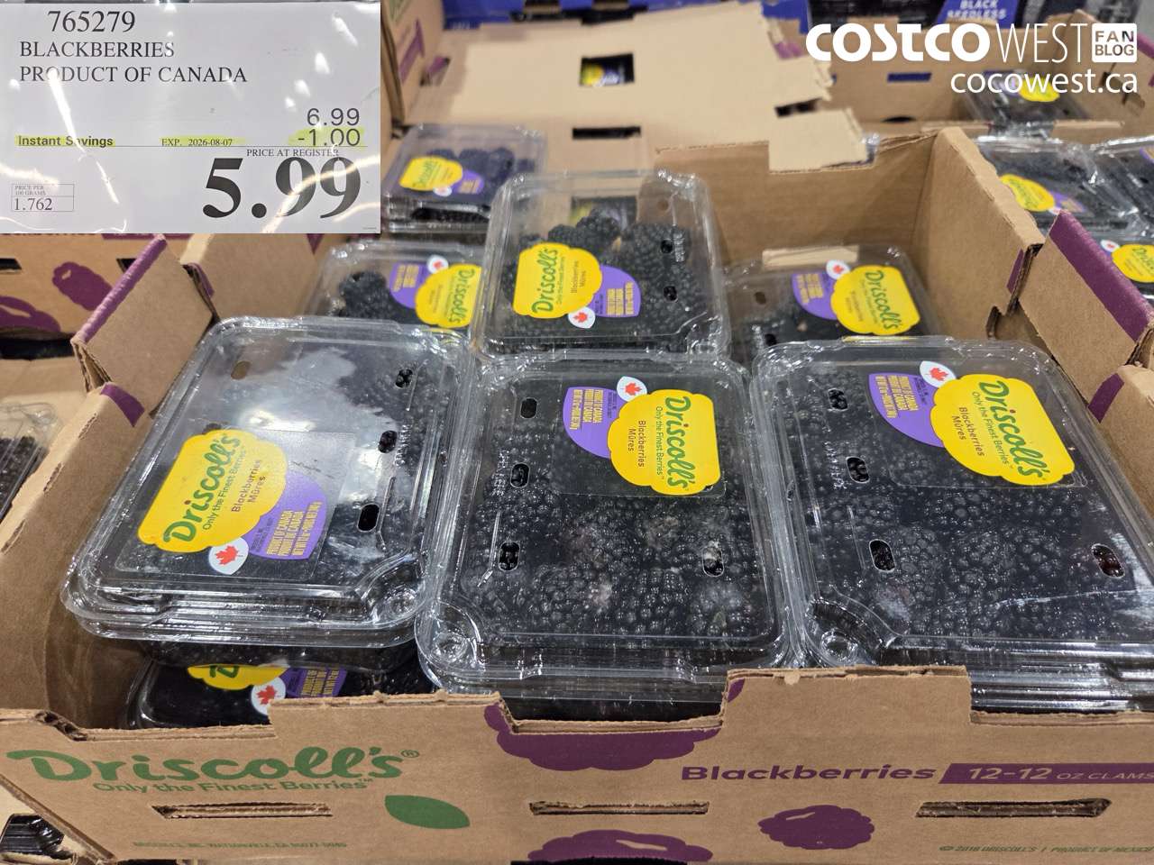 765279 BLACKBERRIES PRODUCT OF CANADA ($1.00 INSTANT SAVINGS EXPIRES ON 2026-08-07) $5.99