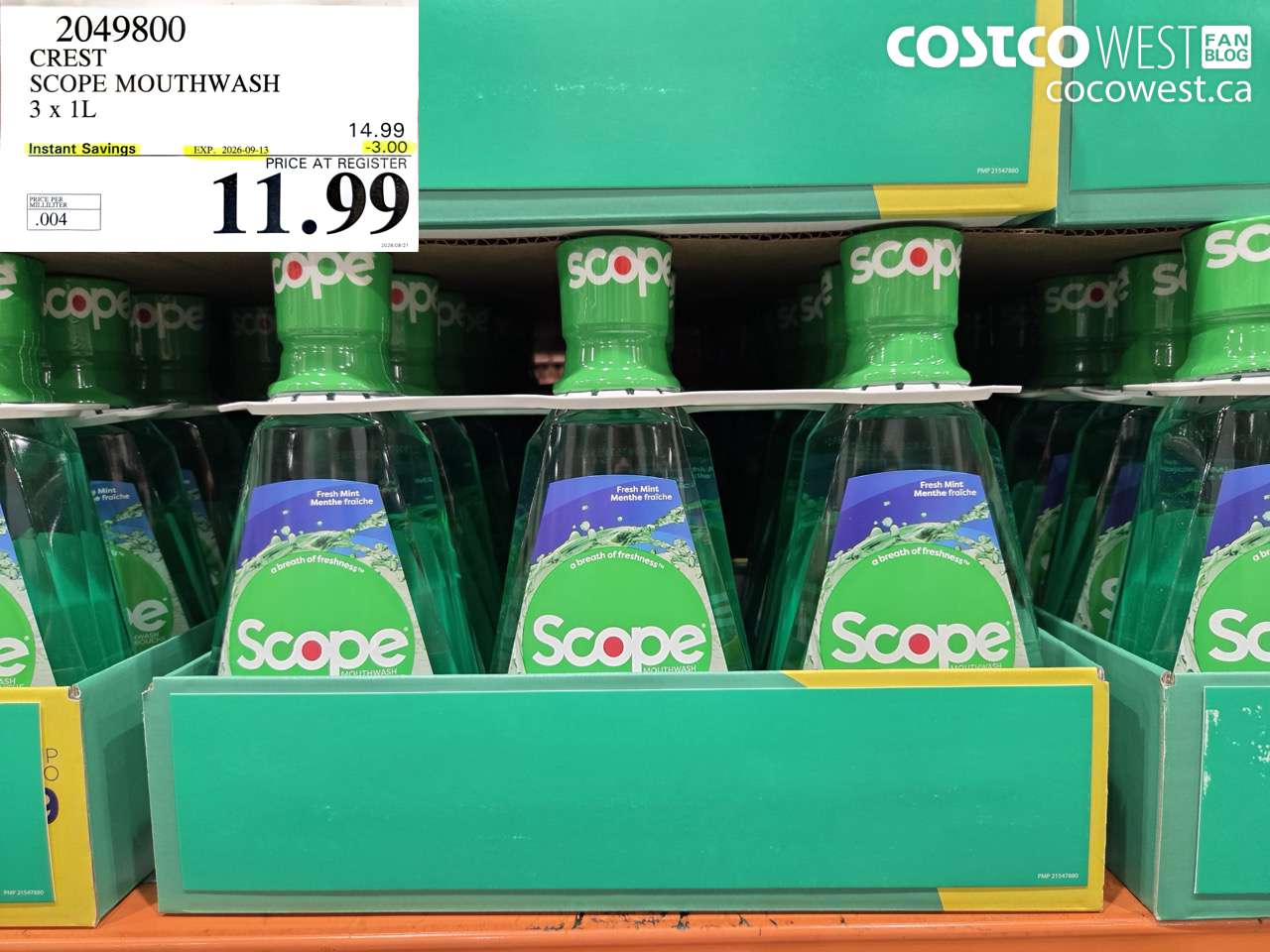 2049800 CREST SCOPE MOUTHWASH 3 X 1L ($3.00 INSTANT SAVINGS EXPIRES ON 2026-09-13) $11.99