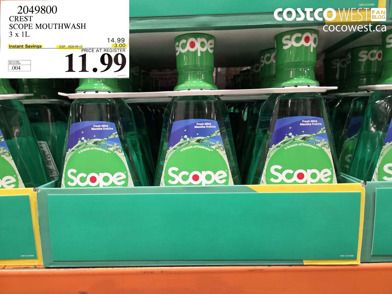 2049800 CREST SCOPE MOUTHWASH 3 X 1L ($3.00 INSTANT SAVINGS EXPIRES ON 2026-09-13) $11.99