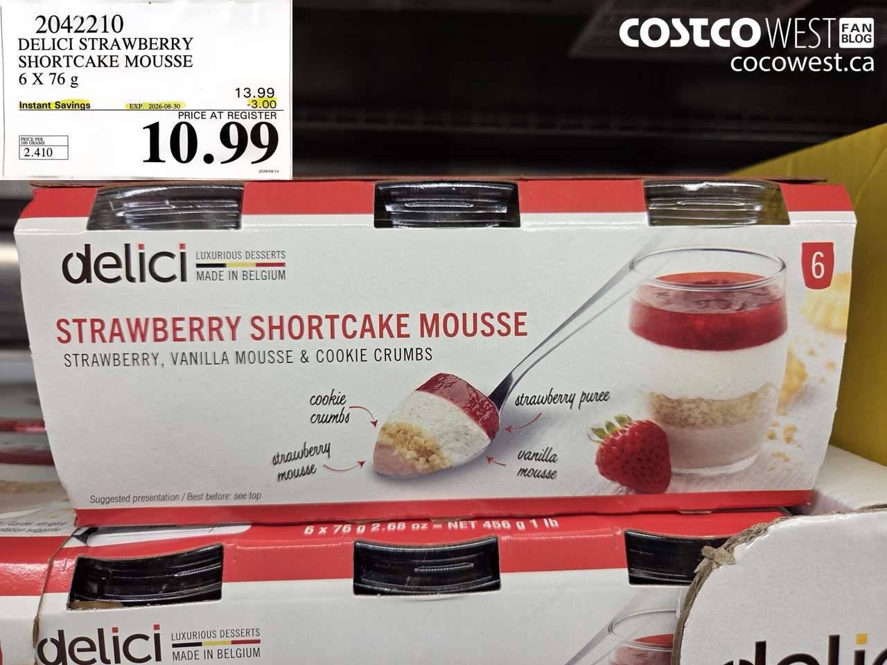 2042210 DELICI STRAWBERRY SHORTCAKE MOUSSE 6 X 76 G ($3.00 INSTANT SAVINGS EXPIRES ON 2026-08-30) $10.99