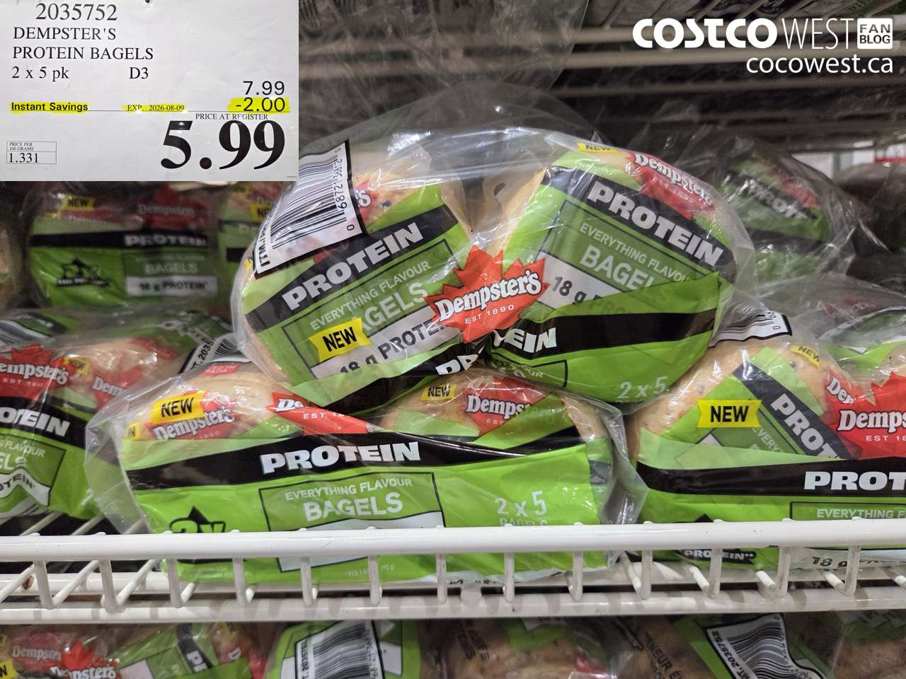 2035752 DEMPSTER'S PROTEIN BAGELS 2 X 5 PK D3 ($2.00 INSTANT SAVINGS EXPIRES ON 2026-08-09) $5.99
