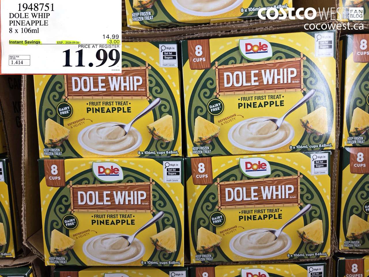 1948751 DOLE WHIP PINEAPPLE 8 X 106ML ($3.00 INSTANT SAVINGS EXPIRES ON 2026-09-06) $11.99