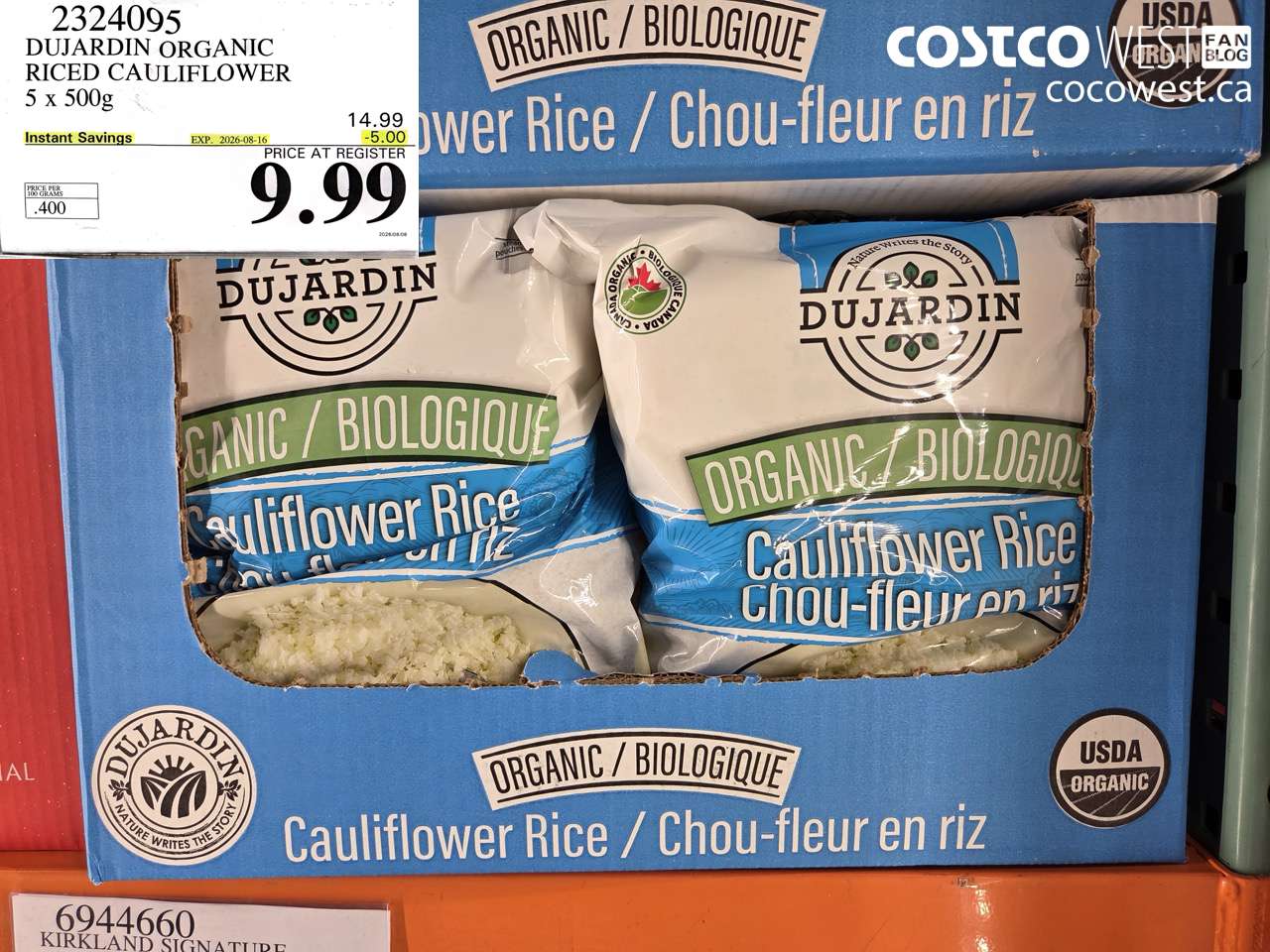 2324095 DUJARDIN ORGANIC RICED CAULIFLOWER 5 X 500G ($5.00 INSTANT SAVINGS EXPIRES ON 2026-08-16) $9.99