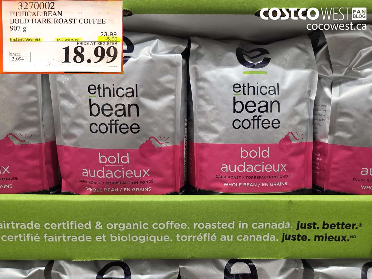 3270002 ETHICAL BEAN BOLD DARK ROAST COFFEE 907 G ($5.00 INSTANT SAVINGS EXPIRES ON 2026-09-06) $18.99