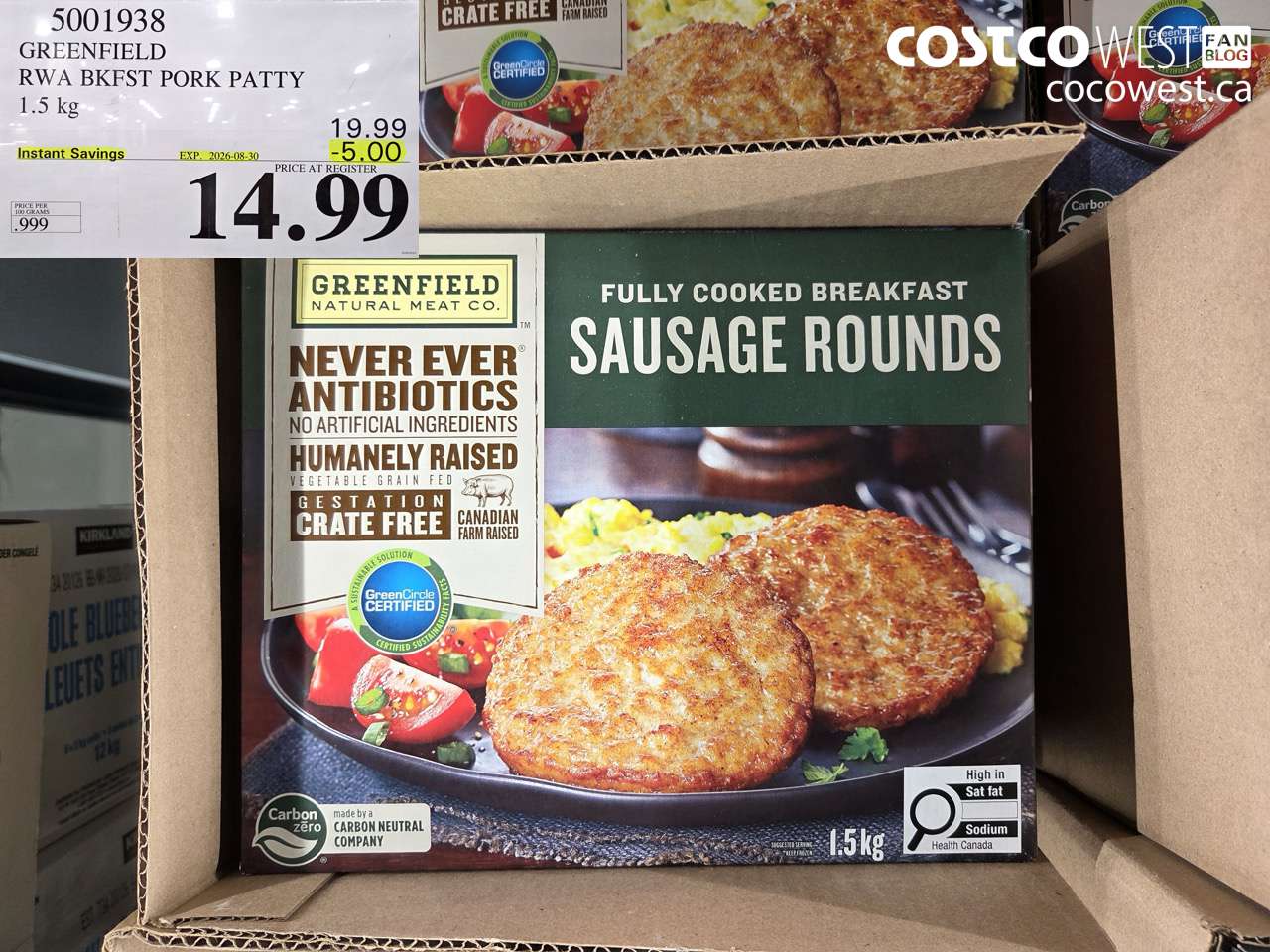 5001938 GREENFIELD RWA BKFST PORK PATTY 1.5 KG ($5.00 INSTANT SAVINGS EXPIRES ON 2026-08-30) $14.99