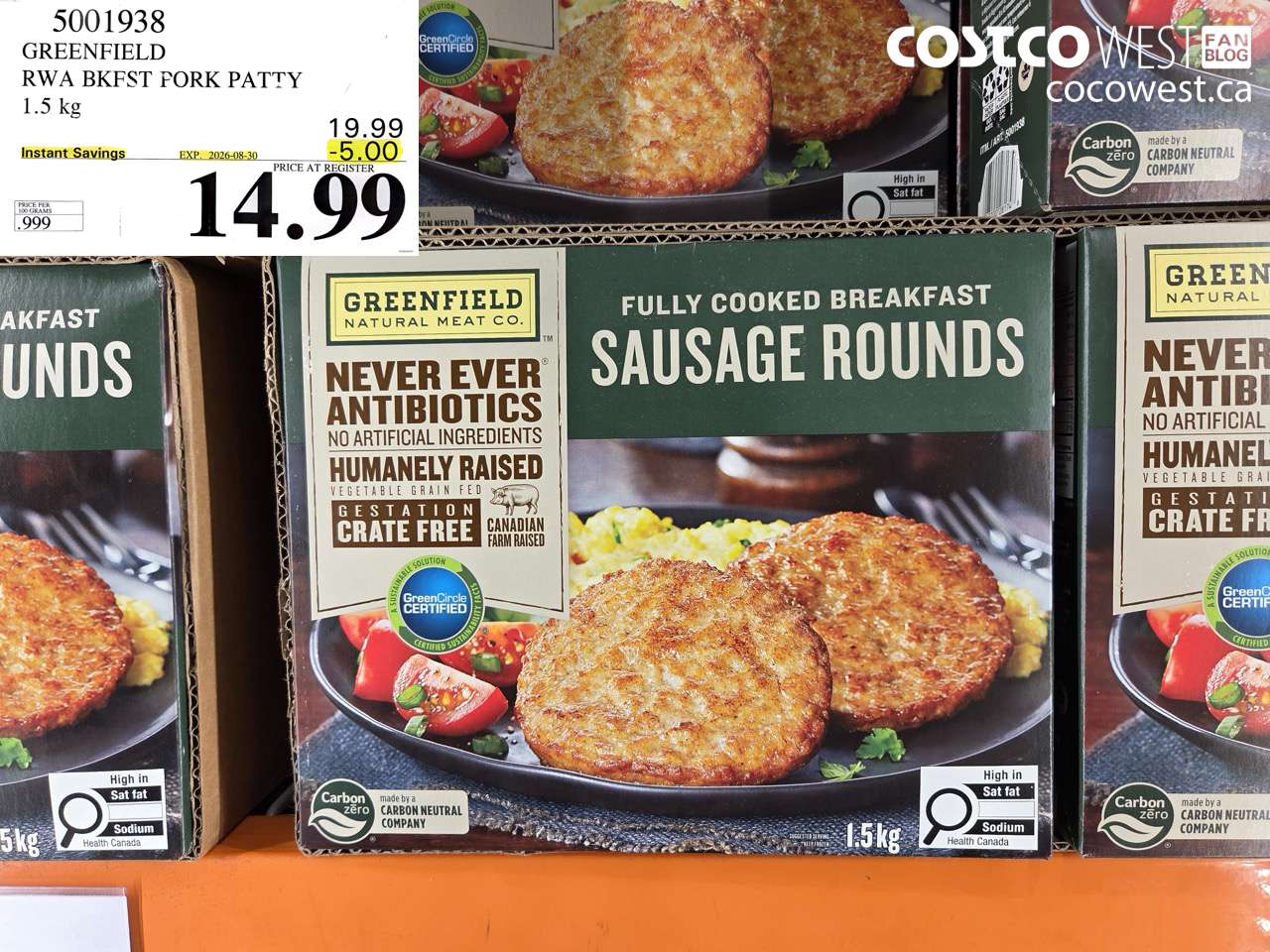 5001938 GREENFIELD RWA BKFST PORK PATTY 1.5 KG ($5.00 INSTANT SAVINGS EXPIRES ON 2026-08-30) $14.99