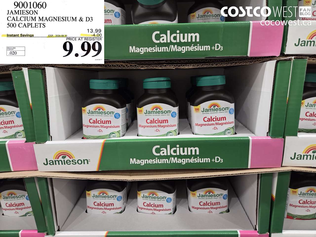 9001060 JAMIESON CALCIUM MAGNESIUM & D3 500 CAPLETS ($4.00 INSTANT SAVINGS EXPIRES ON 2026-08-30) $9.99