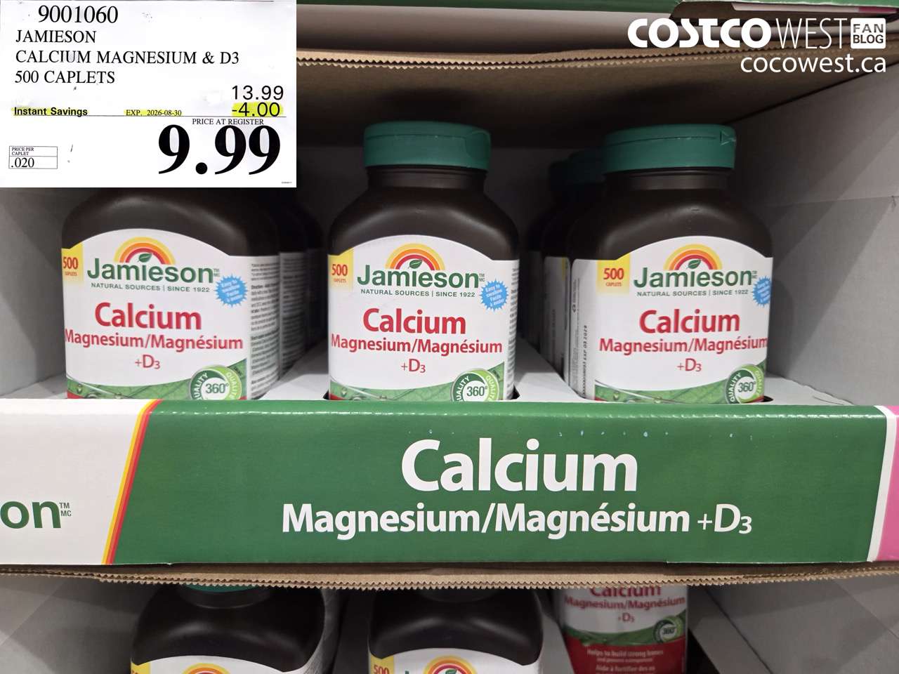 9001060 JAMIESON CALCIUM MAGNESIUM & D3 500 CAPLETS ($4.00 INSTANT SAVINGS EXPIRES ON 2026-08-30) $9.99