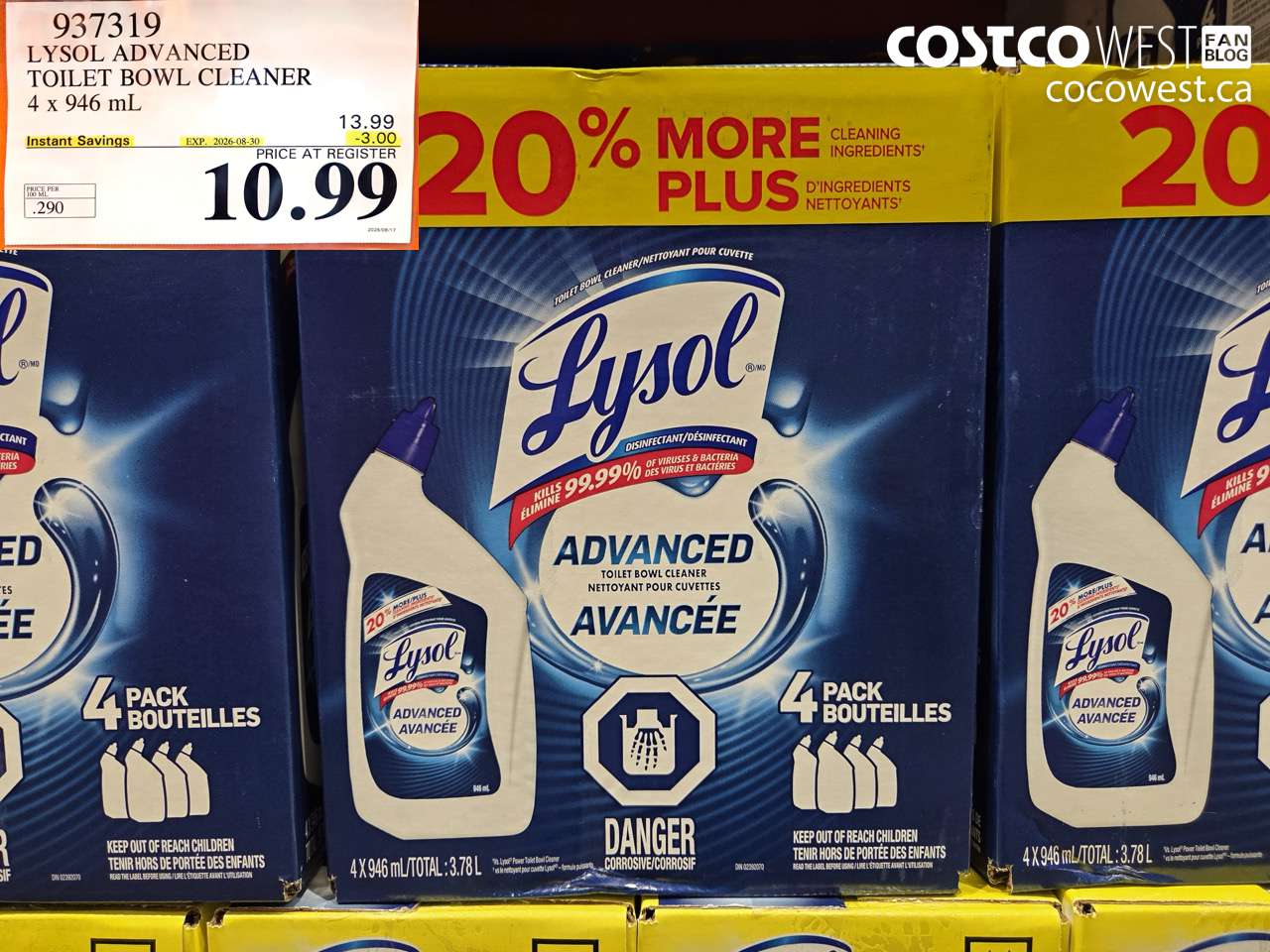 937319 LYSOL ADVANCED TOILET BOWL CLEANER 4 X 946 ML ($3.00 INSTANT SAVINGS EXPIRES ON 2026-08-30) $10.99