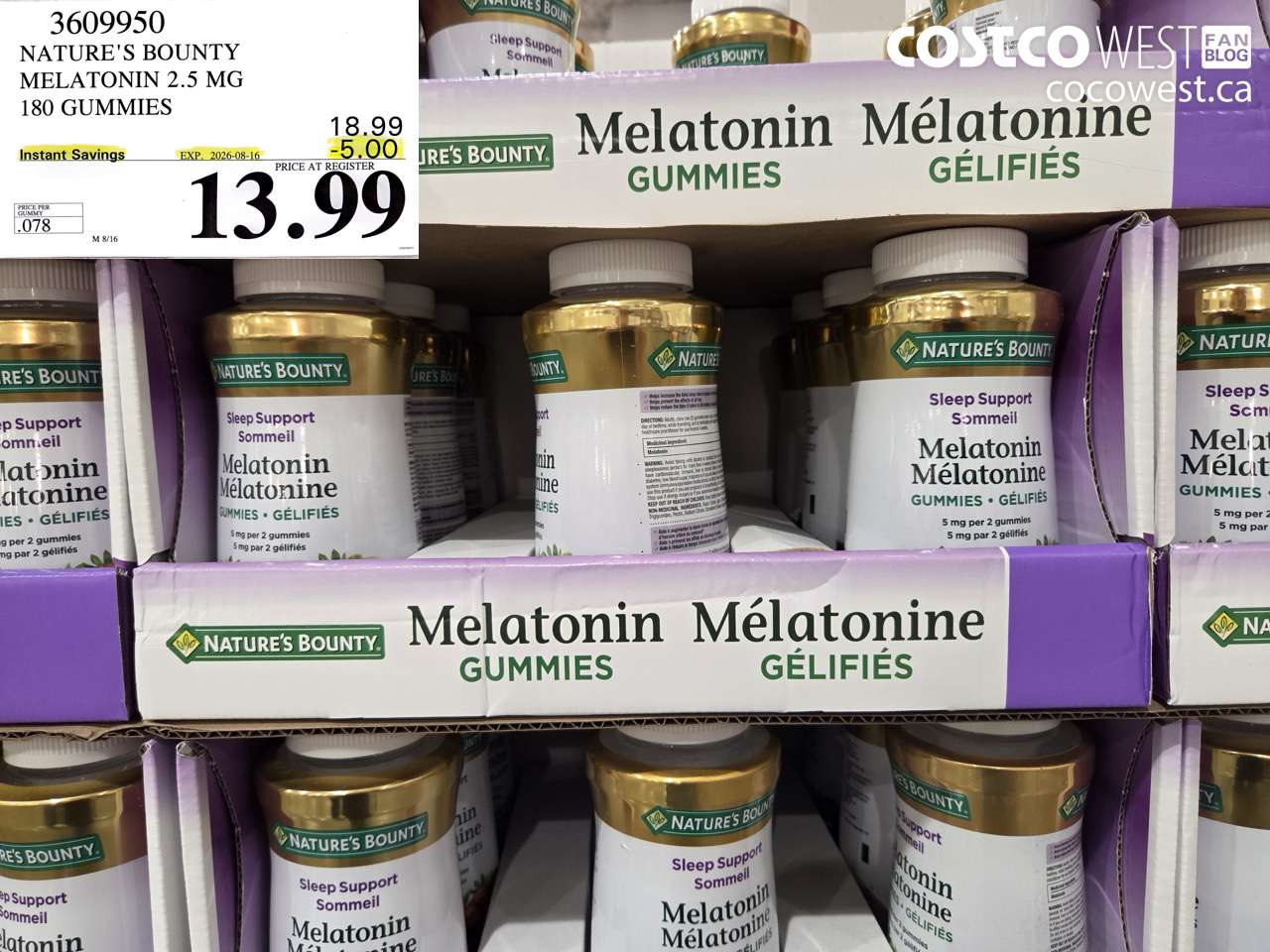 3609950 NATURE'S BOUNTY MELATONIN 2.5 MG 180 GUMMIES ($5.00 INSTANT SAVINGS EXPIRES ON 2026-08-16) $13.99