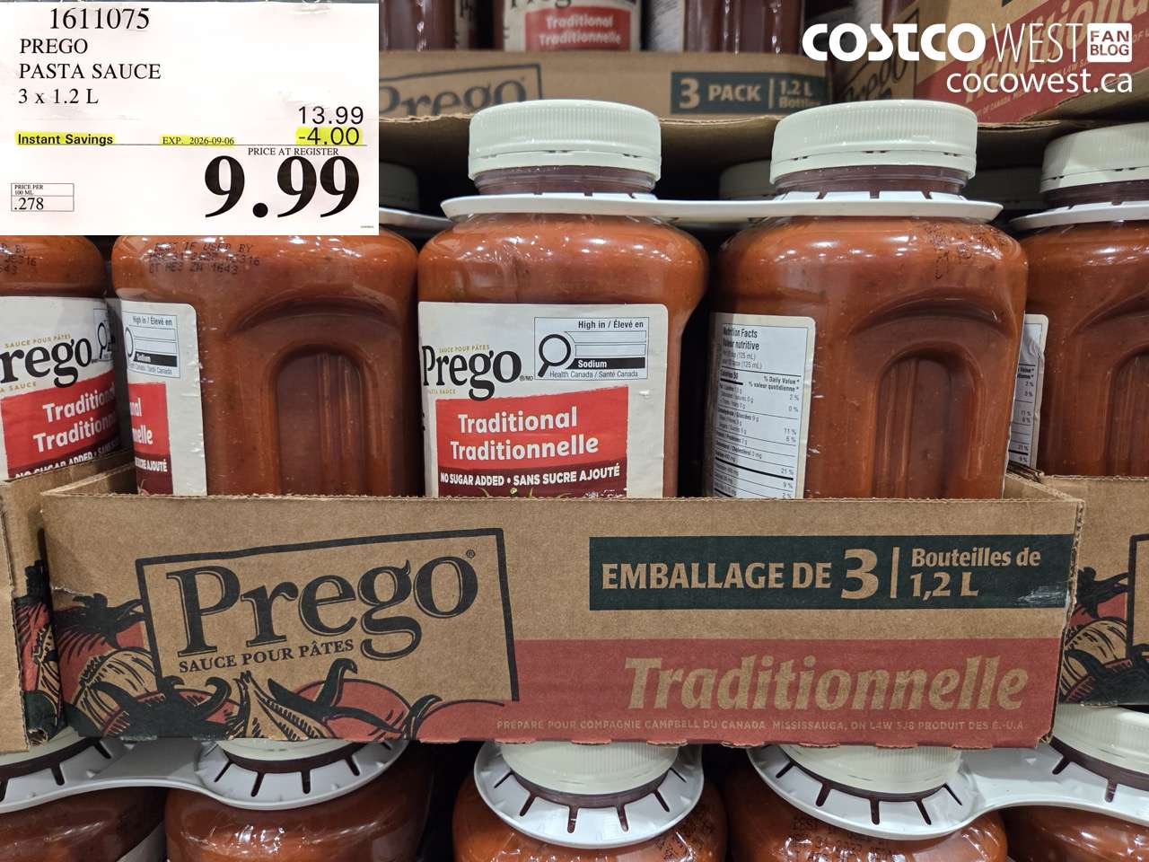 1611075 PREGO PASTA SAUCE 3 X 1.2 L ($4.00 INSTANT SAVINGS EXPIRES ON 2026-09-06) $9.99