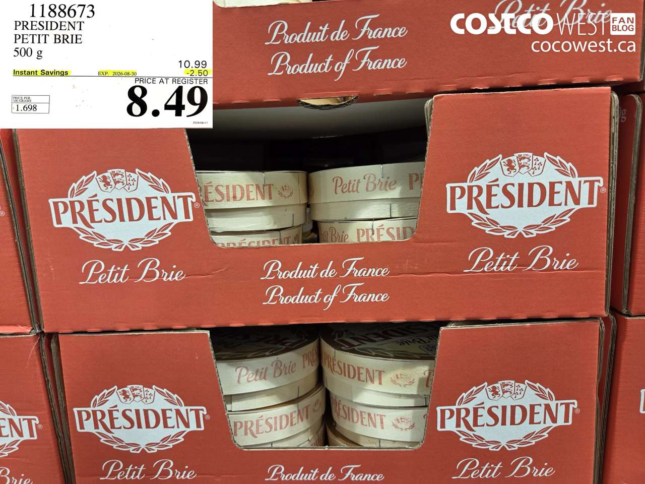 1188673 PRESIDENT PETIT BRIE 500 G ($2.50 INSTANT SAVINGS EXPIRES ON 2026-08-30) $8.49