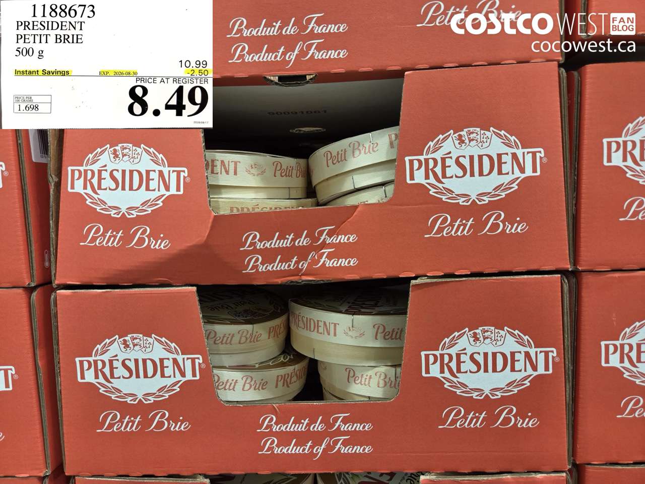 1188673 PRESIDENT PETIT BRIE 500 G ($2.50 INSTANT SAVINGS EXPIRES ON 2026-08-30) $8.49