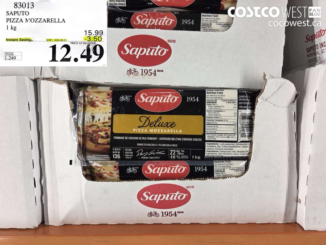 83013 SAPUTO PIZZA MOZZARELLA 1 KG ($3.50 INSTANT SAVINGS EXPIRES ON 2026-08-23) $12.49