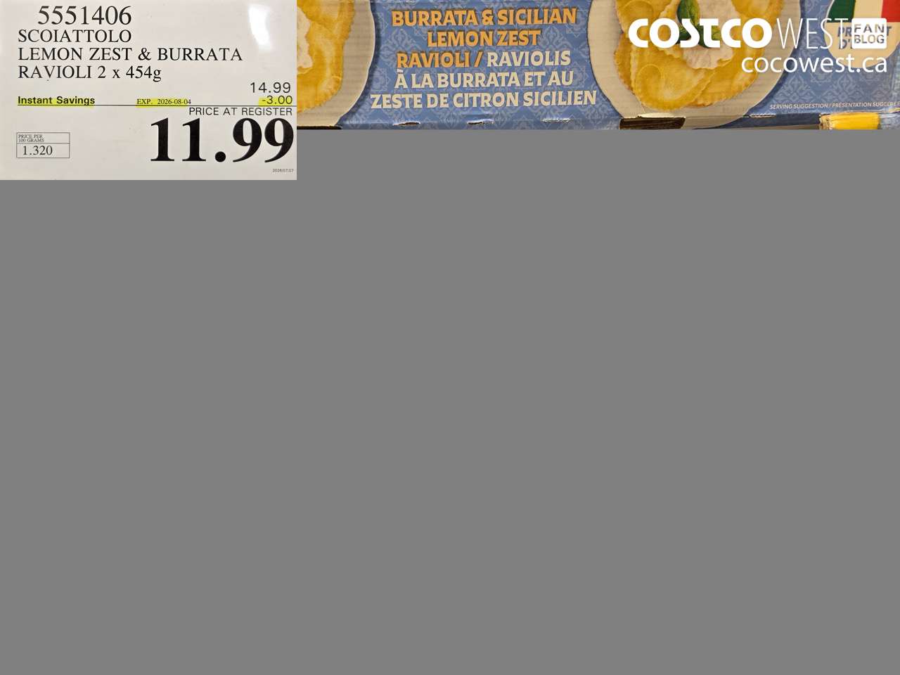 5551406 SCOIATTOLO LEMON ZEST & BURRATA RAVIOLI 2 X 454G ($3.00 INSTANT SAVINGS EXPIRES ON 2026-08-04) $11.99