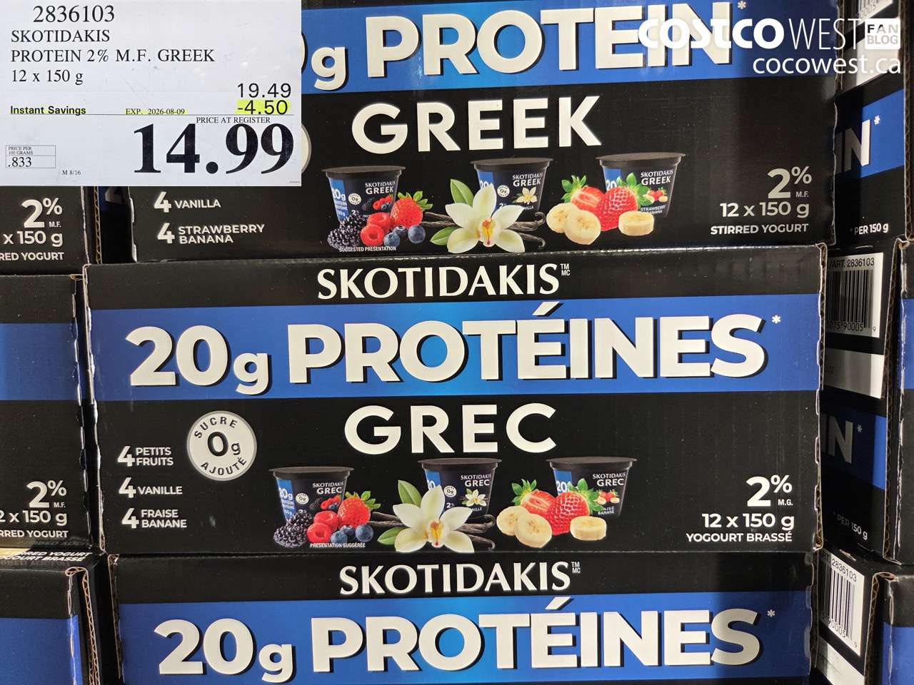 2836103 SKOTIDAKIS PROTEIN 2% M.F. GREEK 12 X 150 G ($4.50 INSTANT SAVINGS EXPIRES ON 2026-08-09) $14.99