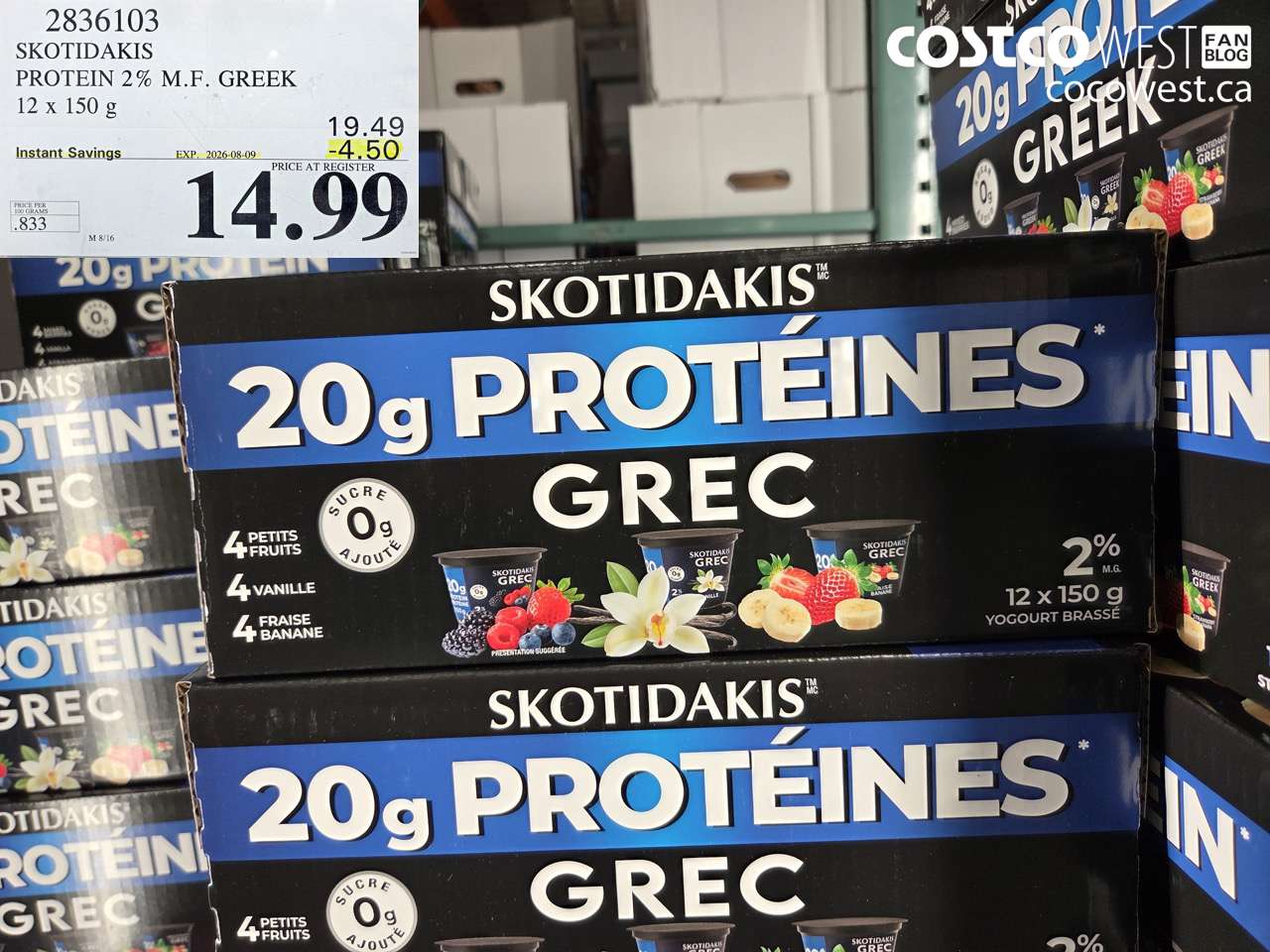 2836103 SKOTIDAKIS PROTEIN 2% M.F. GREEK 12 X 150 G ($4.50 INSTANT SAVINGS EXPIRES ON 2026-08-09) $14.99